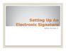 Setting Up an Electronic Signature.pdf